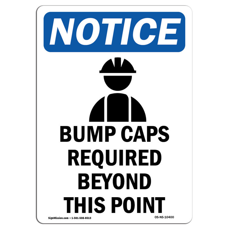 SignMission OSHA Notice Bump Caps Required Sign With Symbol Heavy